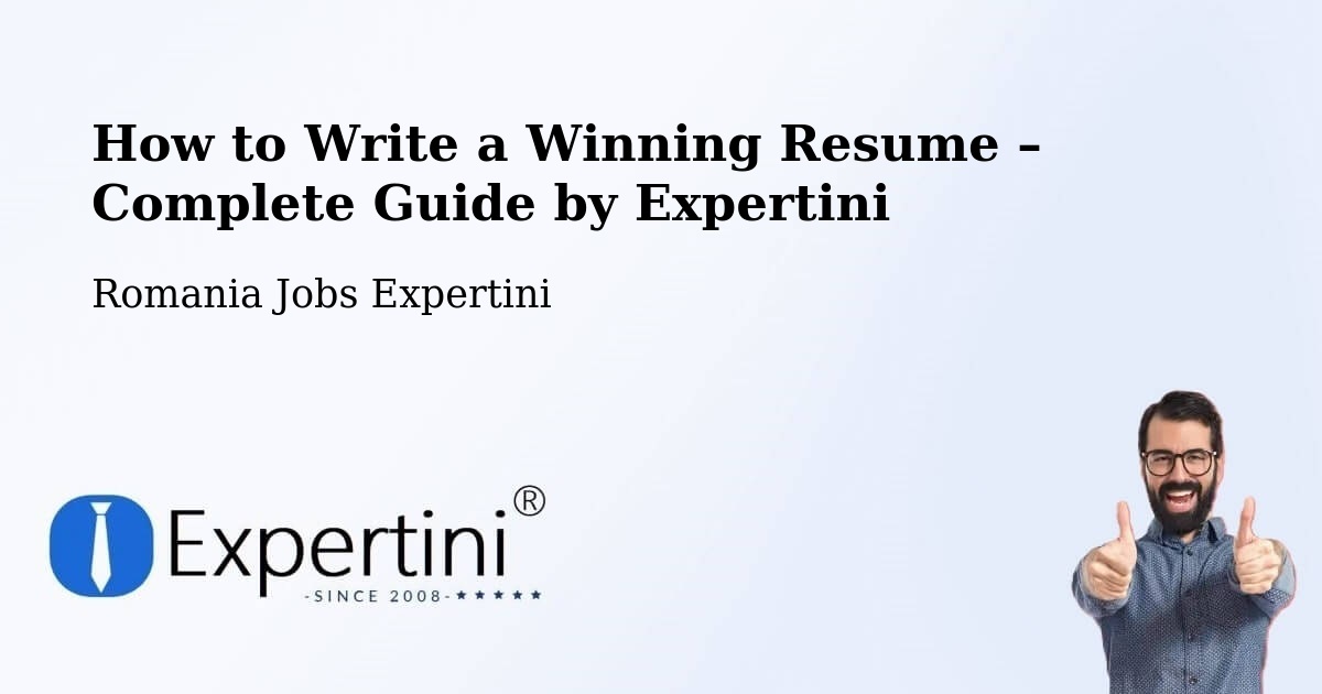 Resume Writing Guide for Job Seekers – Costişa - Costişa, Romania Jobs Expertini